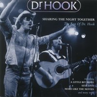I Don't Feel Much Like Smilin' - Dr. Hook