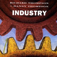 Sweetheart On The Barricade - Richard Thompson, Danny Thompson