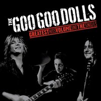 Sympathy - Goo Goo Dolls