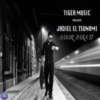Amor Para Ti - Jadiel