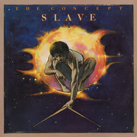 The Way You Love Is Heaven - Slave