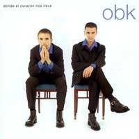 Olvida Mi Nombre - OBK