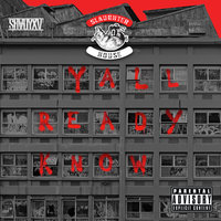 Y'all Ready Know - Slaughterhouse