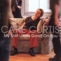 Don't Lay Down - Catie Curtis