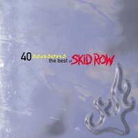 Forever - Skid Row