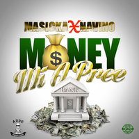 Money Mi a Pree - Masicka, Navino