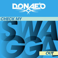 Check My Swagga Out - Donae'O