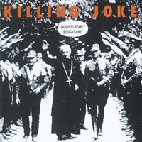 Exit - Killing Joke