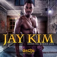 Dona da Minha Life - Boy Teddy, Jay Kim, Juvencio Luyiz