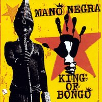 Welcome In Occident - Mano Negra