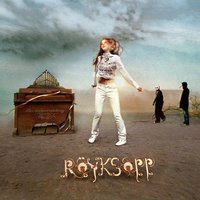 Go Away - Röyksopp, Svein Berge, Sven Berge