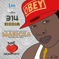 She Heartless - Masicka