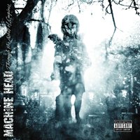 Descend the Shades of Night - Machine Head