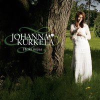Kunnes sinut viimein saan - Johanna Kurkela