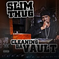 When Your Wit me - Slim Thug