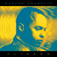 Flicker - Marlon Roudette
