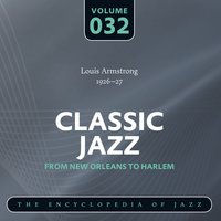 I Want a Big Butter and Egg Man from the West - Louis Armstrong Hot Five