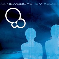 Lord (I Don't Know) - Newsboys
