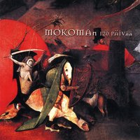 Pois Se Minusta - Mokoma