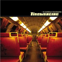 Il Progresso Da Lontano - Tiromancino