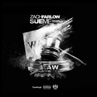 Sue Me - Zach Farlow