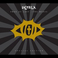 I Don't Want It - DC Talk