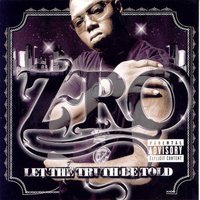 From The South - Z-Ro, Paul Wall, Flip