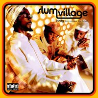 What Is This - Slum Village