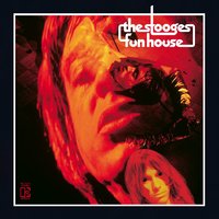 Fun House - The Stooges