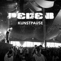 Kunstpause - Pede B