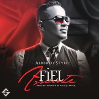 Fiel Amante - Alberto Stylee