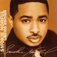He's All I Need - Smokie Norful