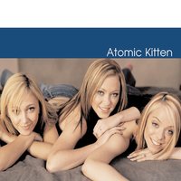 Walking On The Water - Atomic Kitten