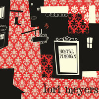 Hostal Pimodan II - Lori Meyers