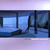All I Need - Blue Six