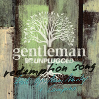 Redemption Song - Gentleman, Ky-Mani Marley, Campino