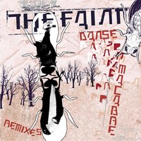 Glass Danse - The Faint, Paul Oakenfold