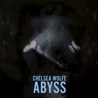 Carrion Flowers - Chelsea Wolfe