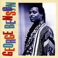You Don't Know What Love Is - George Benson