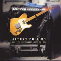 I Ain't Drunk - Albert Collins
