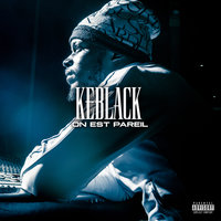 On est pareil - KeBlack