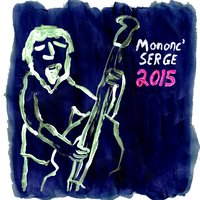 Fait très divers - Mononc' Serge, Pepe