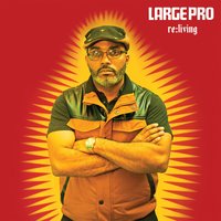 Dreams Don't Die - Large Professor