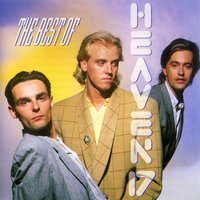 The Height Of The Fighting (He-La-Hu) - Heaven 17