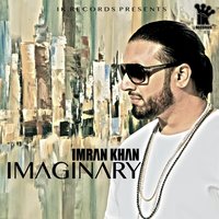 Imaginary - Imran Khan