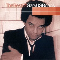 Hold On (To What You Got) - Gary U.S. Bonds