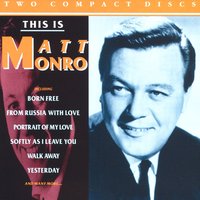 I'm Glad I'm Not Young Anymore - Matt Monro, Фредерик Лоу