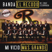 Las Fresas - Banda El Recodo De Cruz Lizarraga, Wisin