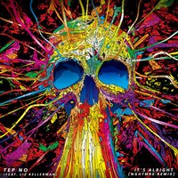 It's Alright [feat. Lizz Kellerman] - Tep No, Lizz Kellerman