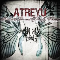 At Least I Know I'm A Sinner - Atreyu